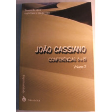 João Cassiano, vol. II - Conferências 8 a 15